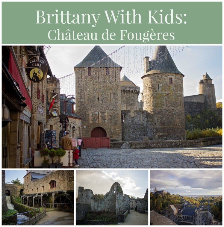 brittany-with-kids-chateau-de-fougeres-1