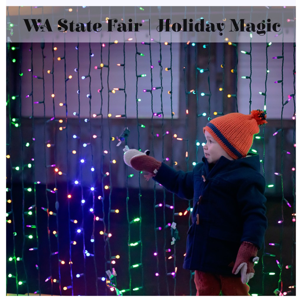 WA State Fair | Holiday Magic